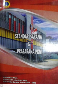 STANDAR SARANA & PRASARANA PKM