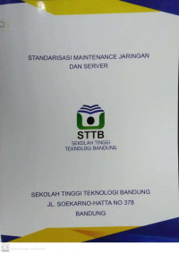 STANDARISASI MAINTENANCE JARINGAN DAN SERVER