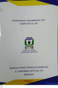 STANDARISASI PENAMBAHAN UNIT KOMPUTER DI LAB