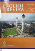 ENGLISH REVIEW JOURNAL OF ENGLISH EDUCATION VOLUME 3 ISSUE 1 DECEMBER 2014