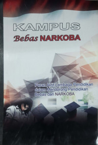 KAMPUS BEBAS NARKOBA