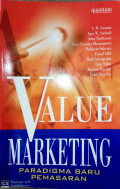 VALUE MARKETING: PARADIGMA BARU PEMASARAN