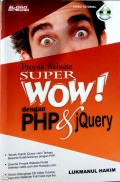 PROYEK WEBSITE SUPER WOW! DENGAN PHP DAN JQUERY