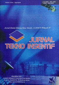 JURNAL TEKNO INSENTIF: VOLUME 13 NOMOR 1