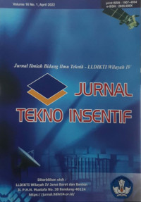 JURNAL TEKNO INSENTIF VOLUME 16 NO. 1 APRIL 2022